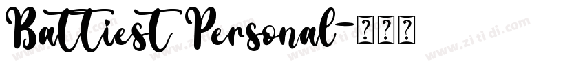 Battiest Personal字体转换